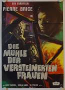 Die Mühle der versteinerten Frauen (Mill of the Stone Women)